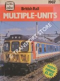 Book cover of British Rail Multiple-Units 1987 by WOOD, Roger (ed.)